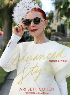 Advanced Style: Older & Wiser
