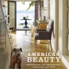 American Beauty: Renovating and Decorating a Beloved Retreat