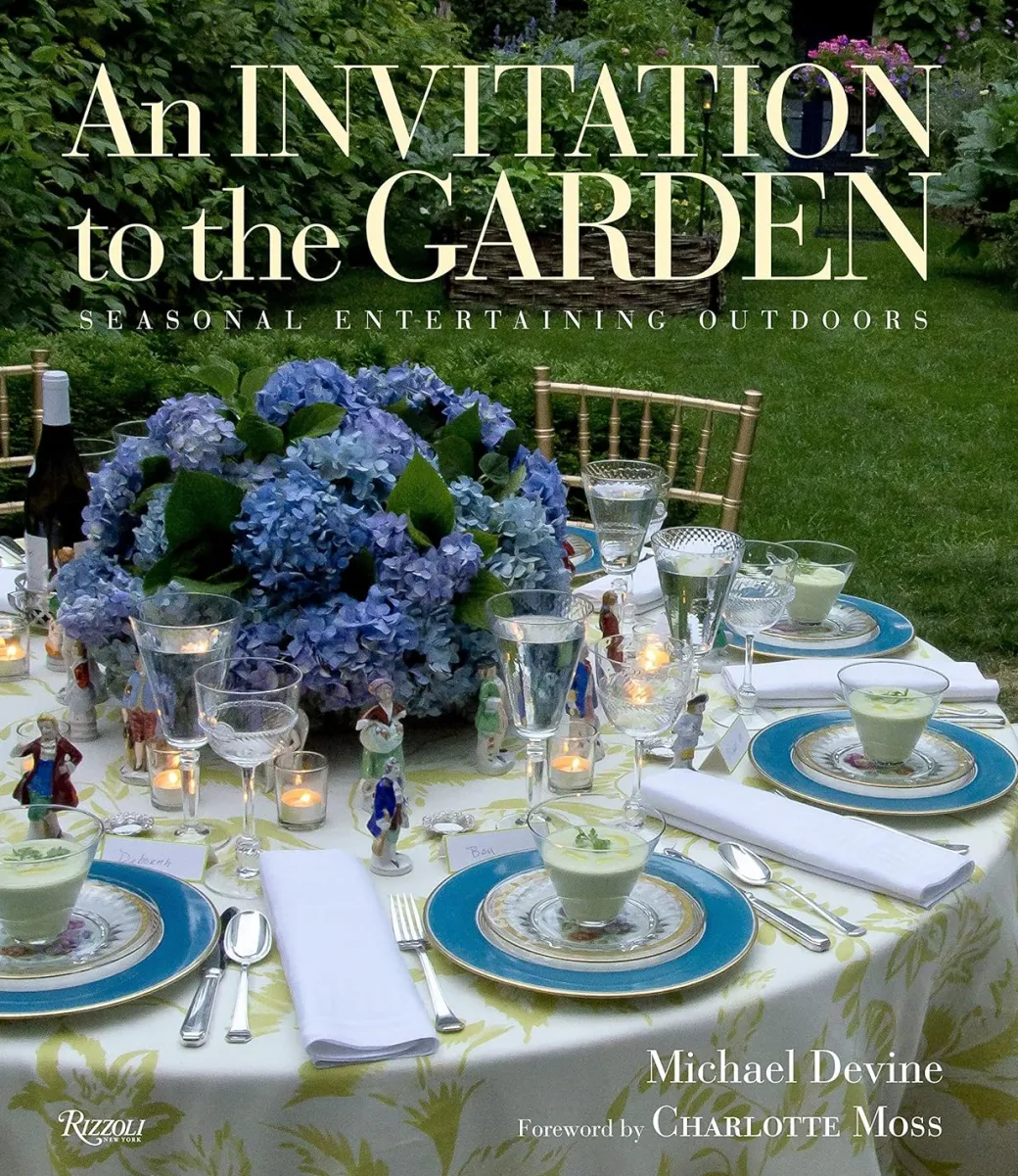 An Invitation to the Garden: Seasonal Entertaining Outdoors