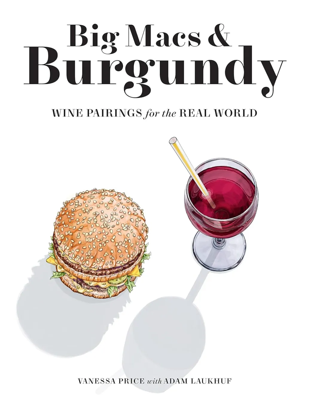 Big Macs & Burgundy