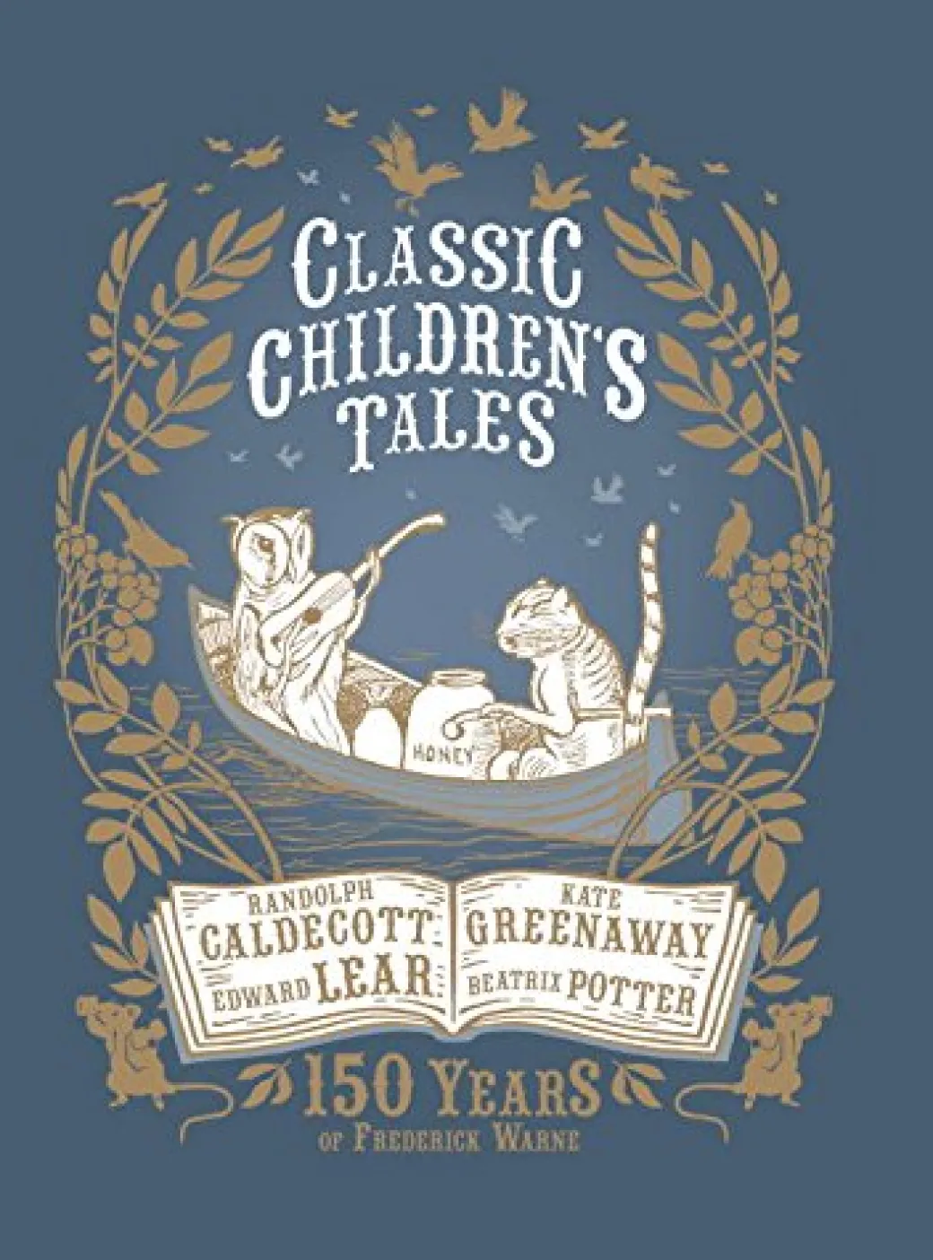 Classic Children's Tales: 150 Years of Frederick Warne