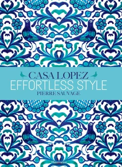 Effortless Style: Casa Lopez