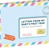 Letters From My Baby's First Year: Write Now. Treasure Forever.