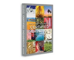 Luxury Collection: Certified Indigenous