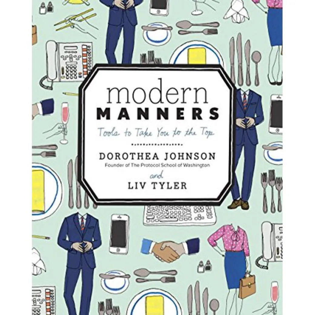 Modern Manners: Tools to Take You to the Top
