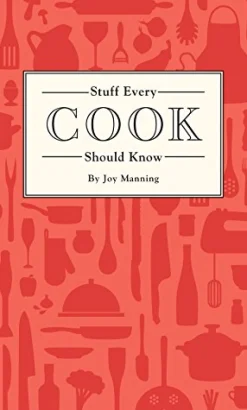 Stuff Every Cook Should Know