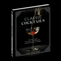 The Artisanal Kitchen: Classic Cocktails