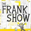 The Frank Show