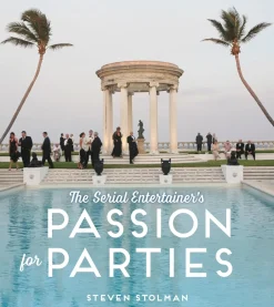 The Serial Entertainer's Passion for Parties