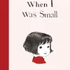 When I Was Small